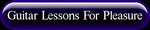 Guitar Lessons For Pleasure
